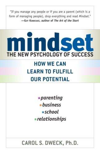 Mindset: The New Psychology of Success